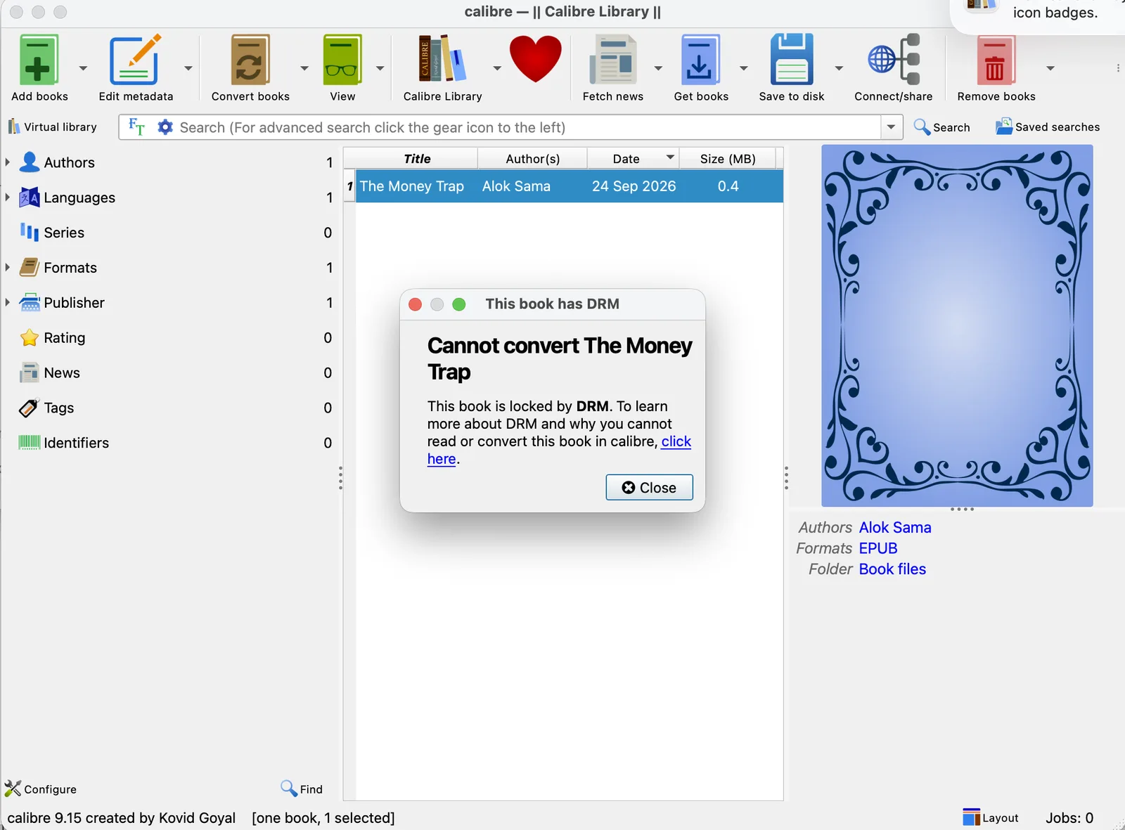 Calibre dialog: Cannot convert The Money Trap. This book is locked by DRM.